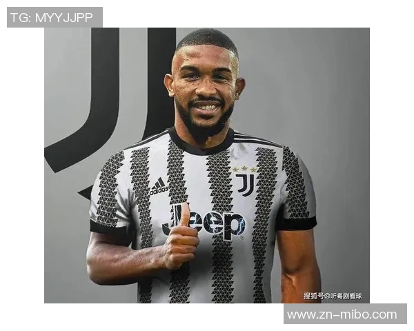 布雷默缺阵六周尤文防线危机加剧四后卫阵型或成最佳选择